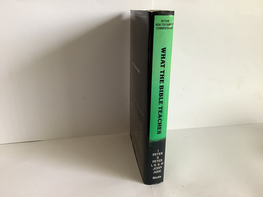 1 Peter - Jude : What the Bible Teaches (Volume 5) (John Gowan Collection)