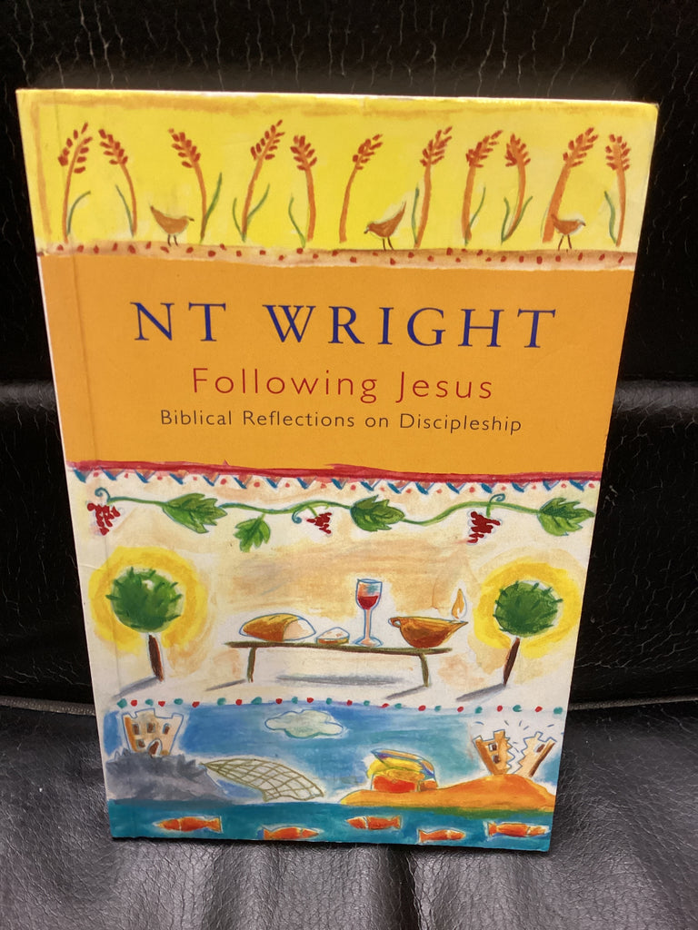 Following Jesus - Biblical Reflections on Discipleship (Used Copy)