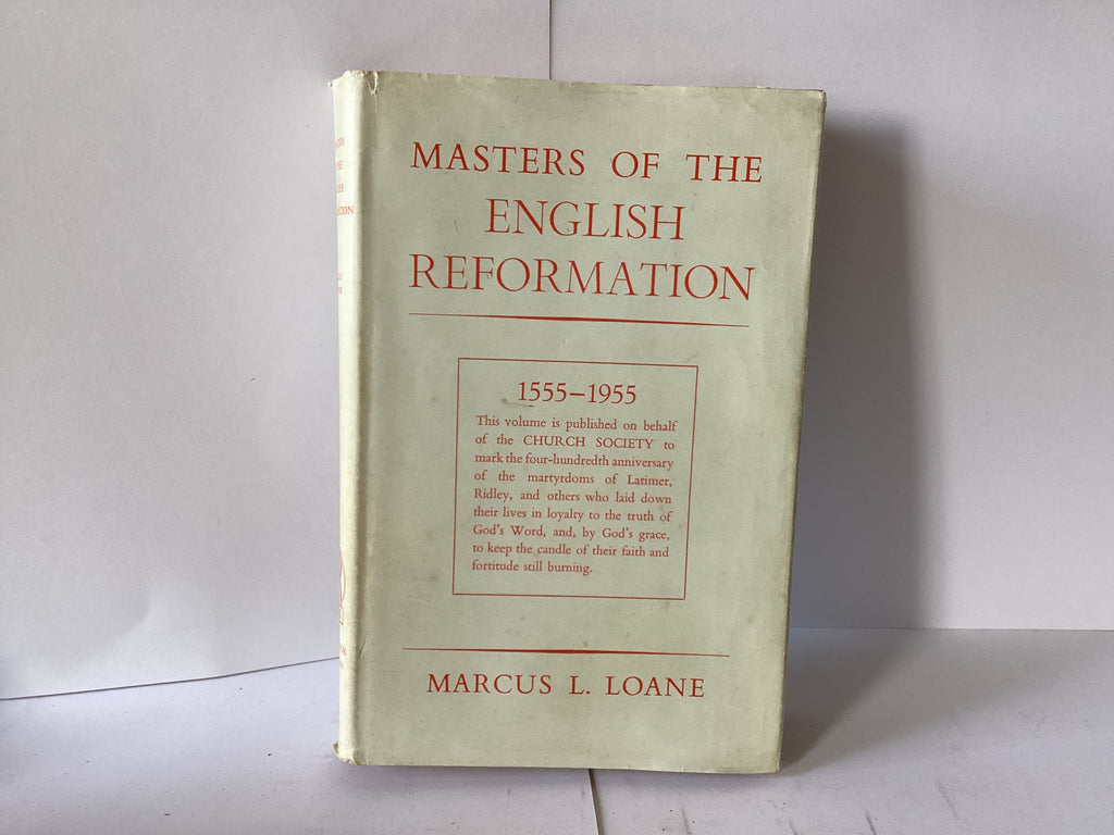 Masters of the English Reformation (John Gowan Collection)