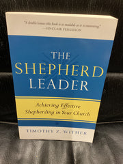 The Shepherd Leader (Used Copy)