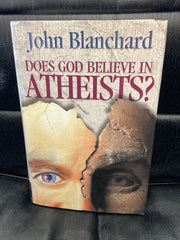 Does God Believe in Atheists? (Used Copy)