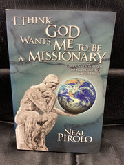 I think God Wants Me to be a Missionary (Used Copy)