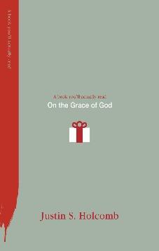 A book you'll actually read On the Grace of God