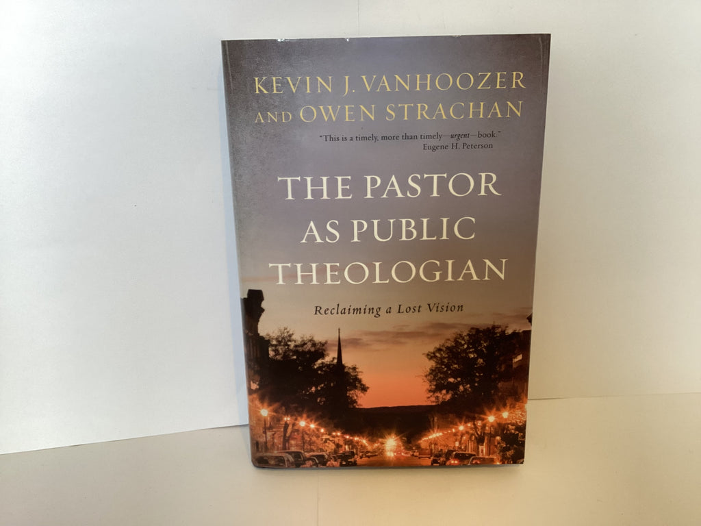 The Pastor As Public Theologian (John Gowan Collection)
