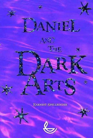 Daniel and the Dark Arts