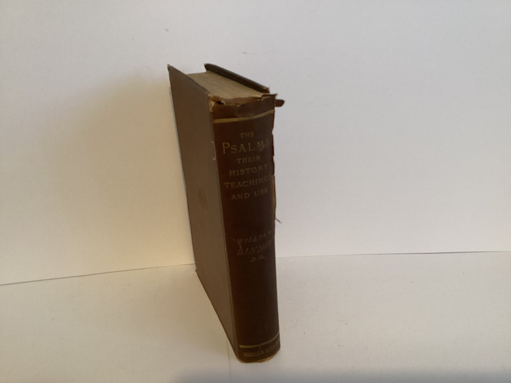 The Psalms: Their History, Teachings and Use (John Gowan Collection)