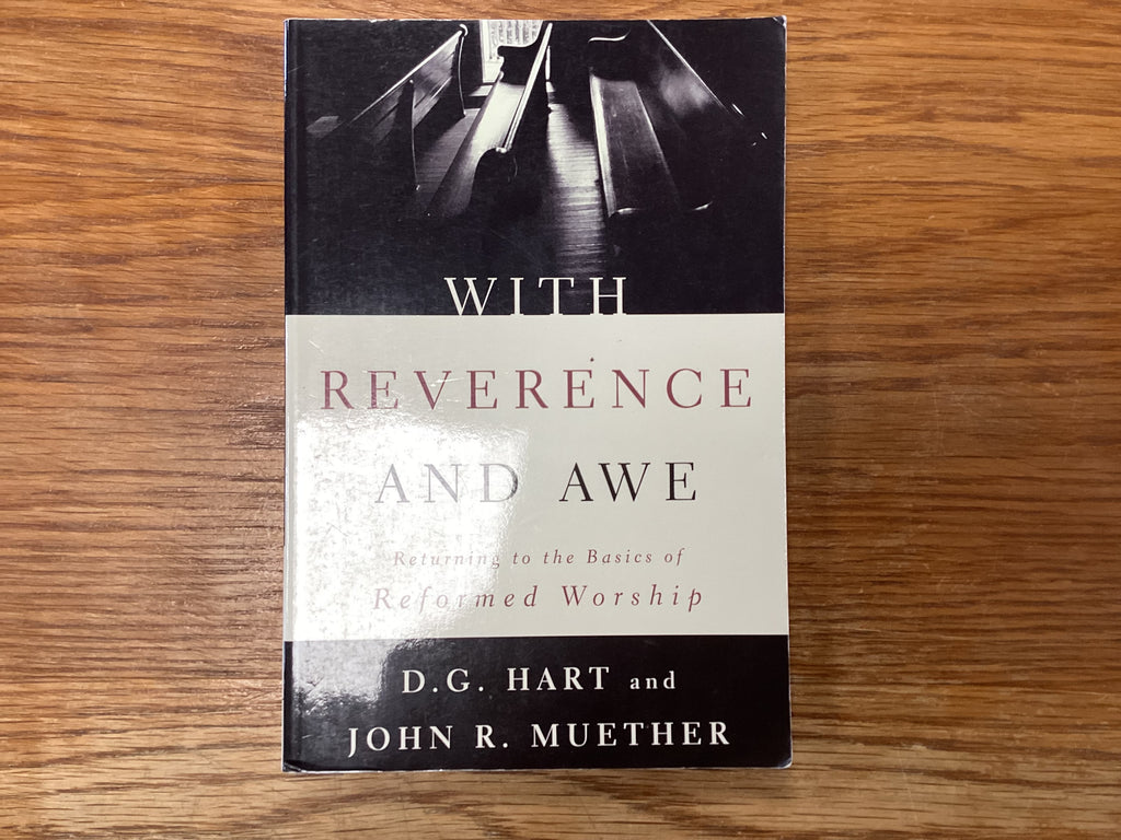 With Reverence and Awe (The John Gowan Collection)