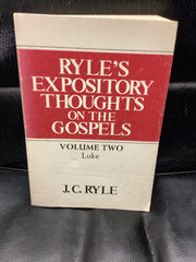 Expository Thoughts on the Gospels, Vol. 2: Luke 1-10 (Used Copy)