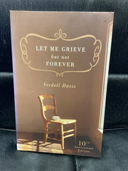 Let Me Grieve But Not Forever (Used Copy)