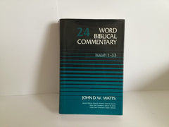 Word Biblical Commentary Volume 24 Isaiah 1-33 (John Gowan Collection)