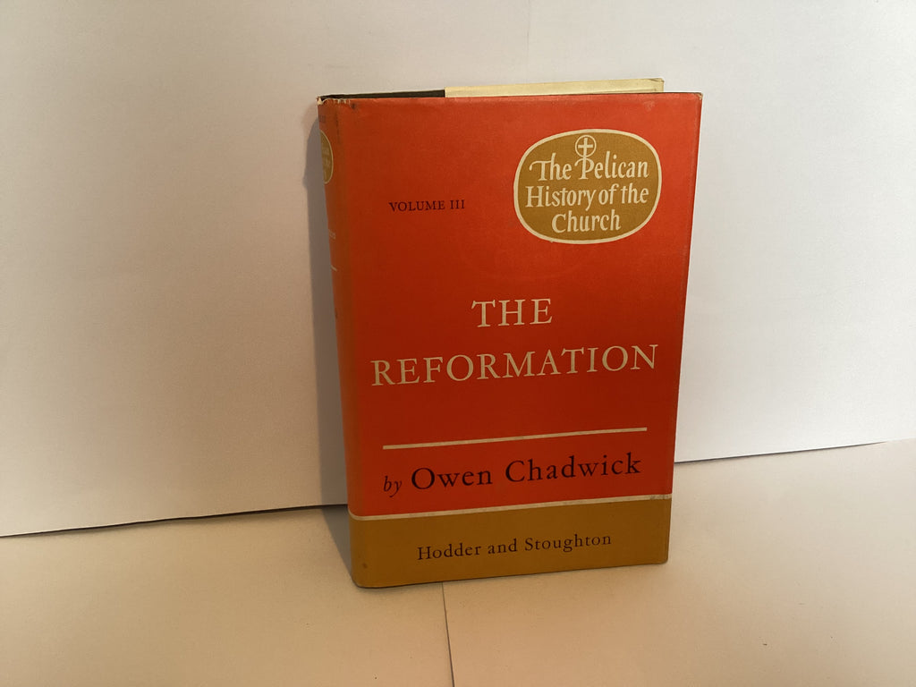 The Reformation: Volume 3 (John Gowan Collection)