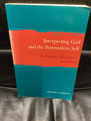 Interpreting God and the Postmodern Self (Used Copy)