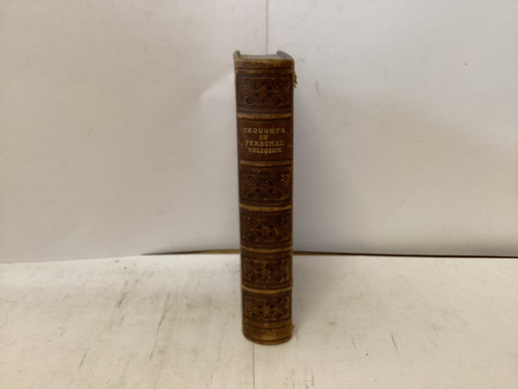Thoughts on Personal Religion (The John Gowan Collection)