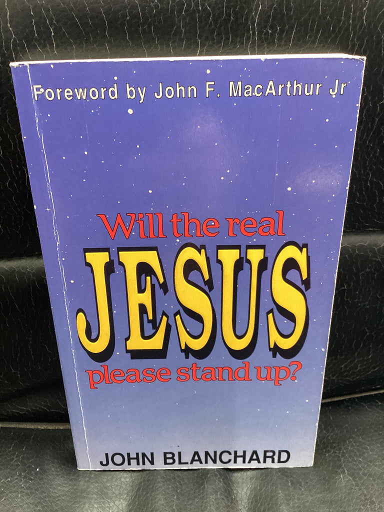 Will the Real Jesus Please Stand Up (Used Copy)