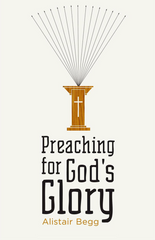 Preaching for God’s glory