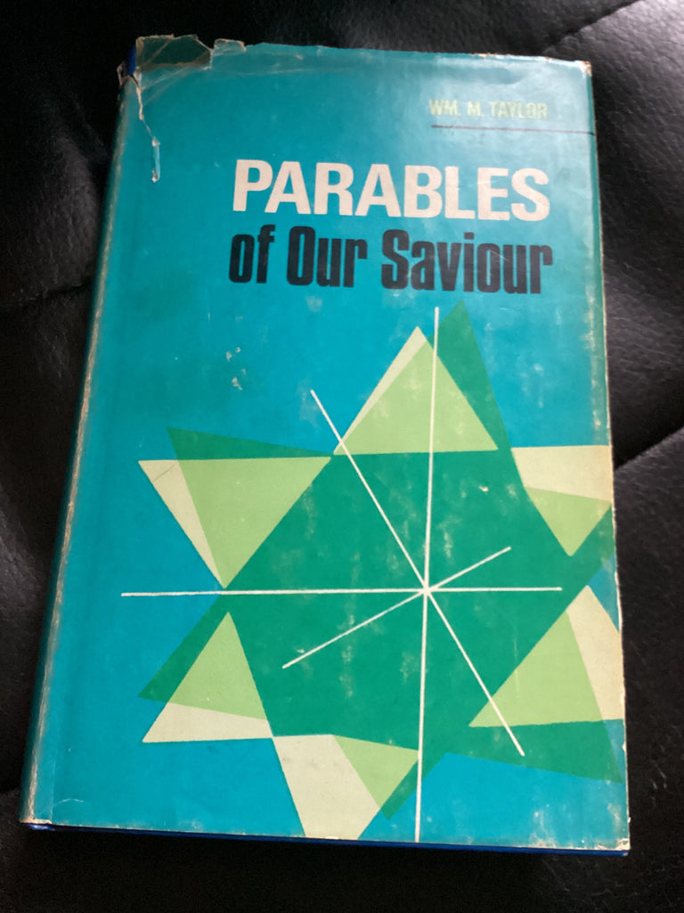 Parables of Our Saviour (Used Copy)