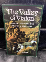 The Valley of Vision - A Collection of Puritan Prayers and Devotions (Used Copy)