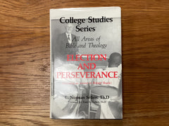 Election and Perseverance (The John Gowan Collection)