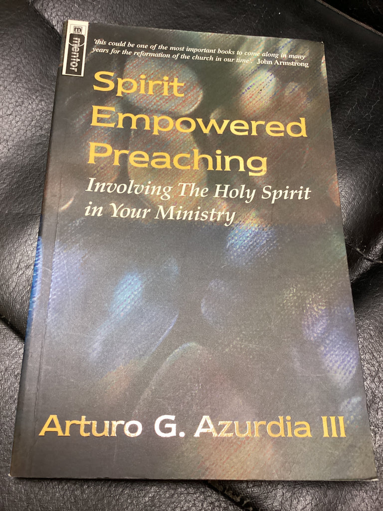 Spirit Empowered Preaching (Used Copy)