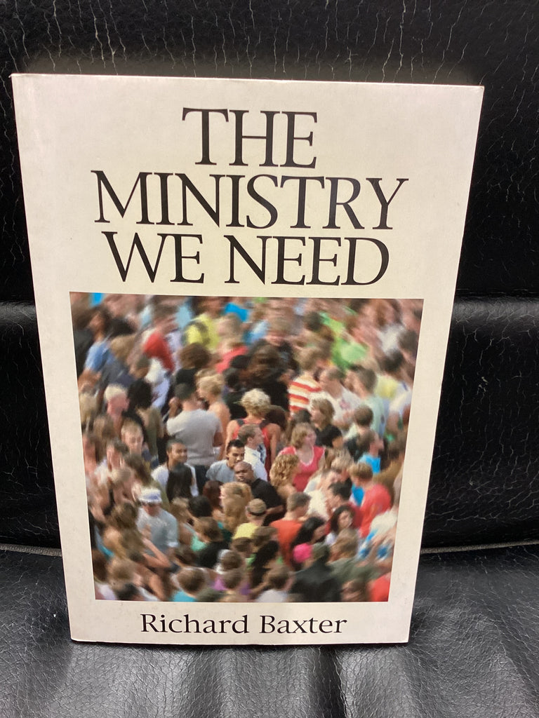 The Ministry We Need (Used Copy)