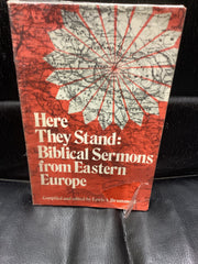 Here They Stand: Biblical Sermons From Eastern Europe (Used Copy)