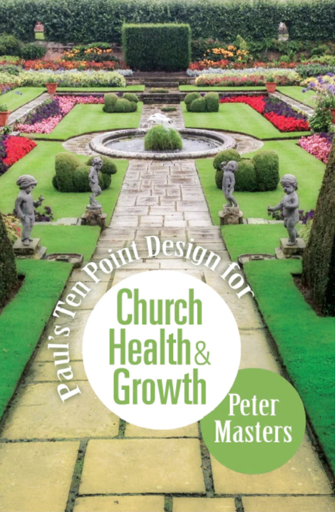 Paul’s Ten Point Plan for Church Health and Growth