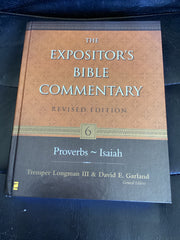 The Expositor's Bible Commentary Volume 6: Proverbs-Isaiah (Used Copy)