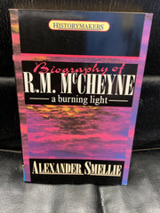 Robert Murray McCheyne; A Burning light (Used Copy