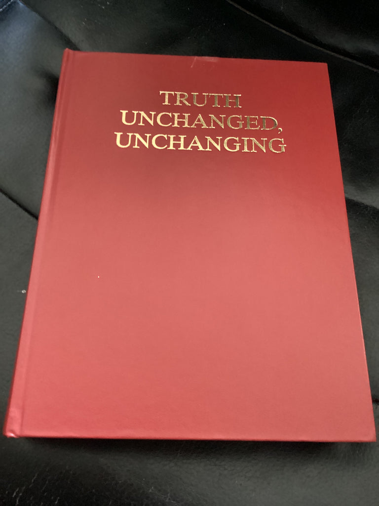 Truth Unchanged, Unchanging (Used Copy)