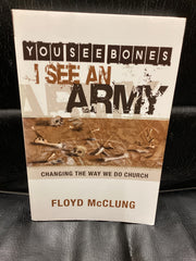 You See Bones - I See An Army Changing The Way We Do Church (Used Copy)