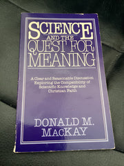Science and the Quest For Meaning (Used Copy)