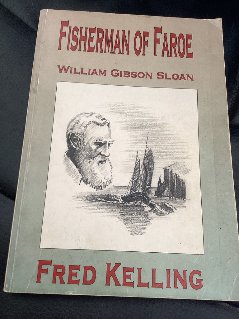 Fisherman of Faroe: William Gibson Sloan (Used Copy)