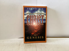 Discovering Christ in Genesis (The John Gowan Collection)