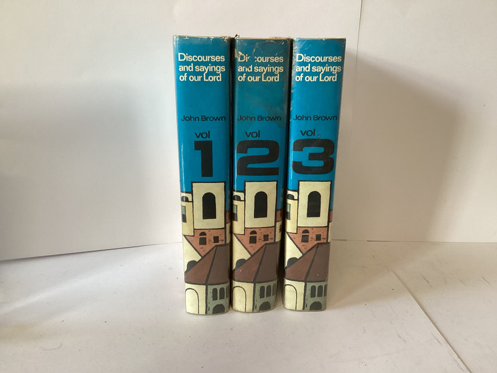 Discourses and sayings of our Lord, 3 volume set (John Gowan Collection)