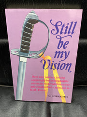 Still Be My Vision (Used Copy)