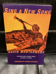 Sing A New Song - Choosing and Leading Praise in Today's Church (Used Copy)