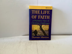 The Life of Faith (The John Gowan Collection)