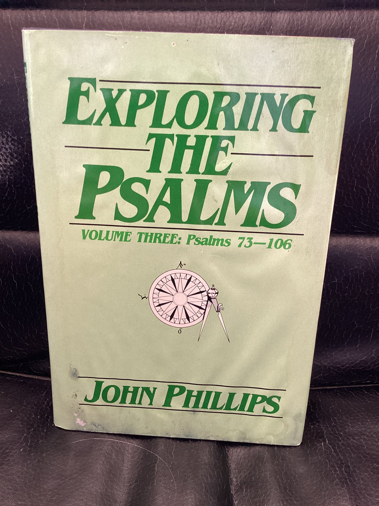 Exploring the Psalms; Volume Three: Psalms 73-106 (Used Copy)