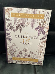 In Quietness & Trust (Used Copy)