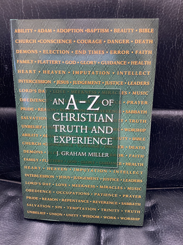 An A-Z of Christian Truth and Experience (Used Copy)