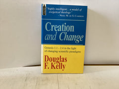 Creation and Change Genesis 1:1-2:4 (The John Gowan Collection)