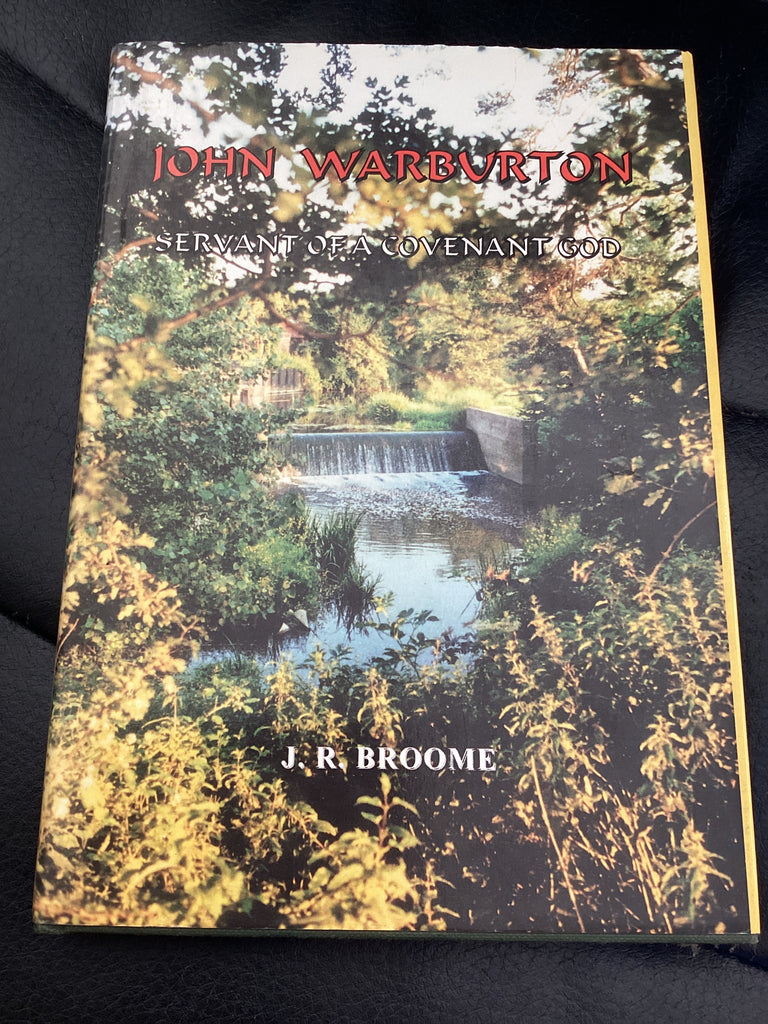 John Warburton: Servant Of A Covenant God (Used Copy)