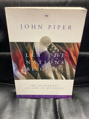Let the Nations Be Glad (Used Copy)