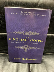 The King Jesus Gospel: The Original Good News Revisited (Used Copy)