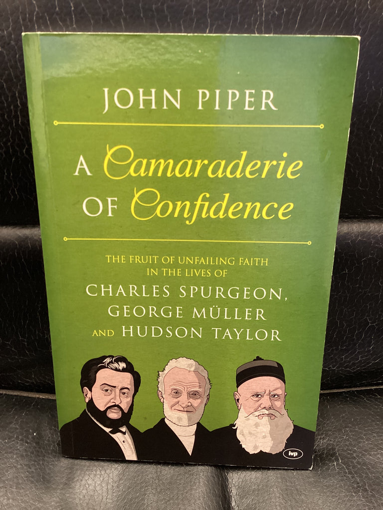 A Camaraderie of Confidence (Used Copy)