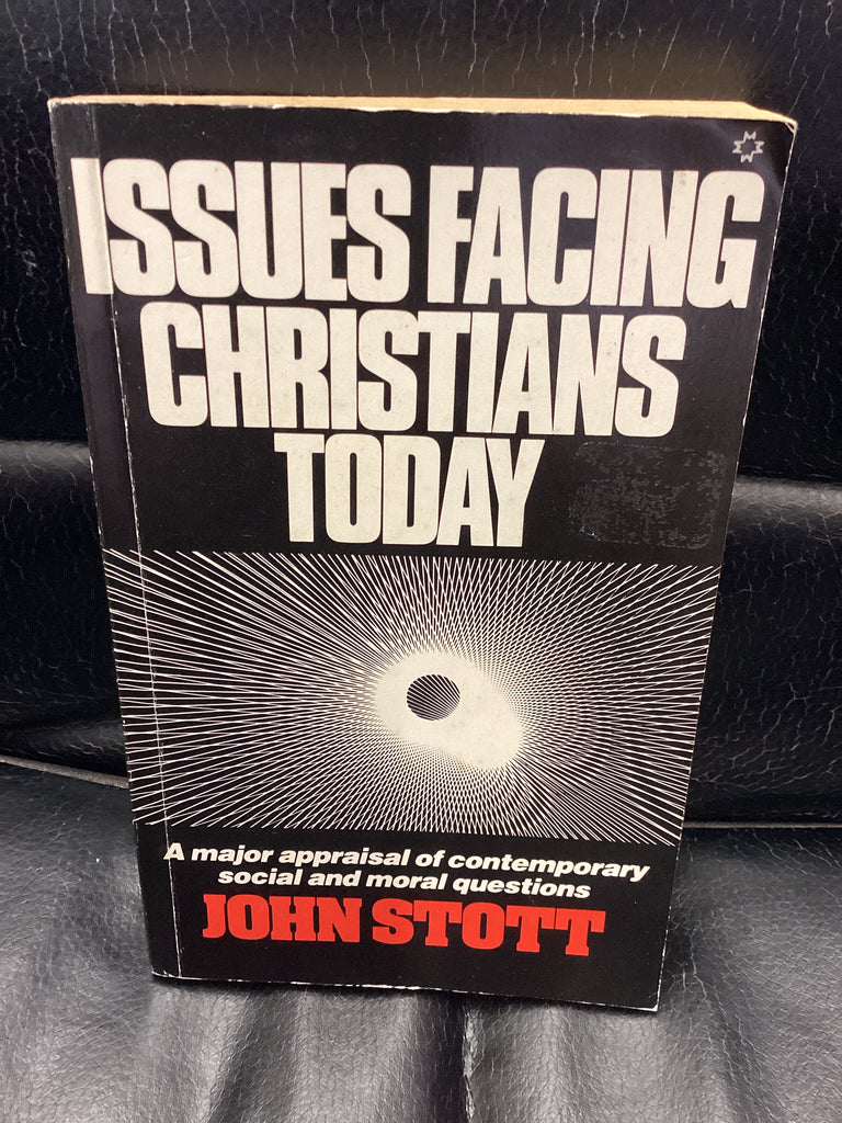 Issues Facing Christians Today (Used Copy)