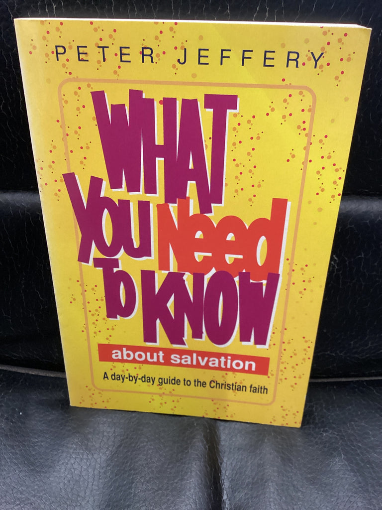 What You Need to Know about Salvation (Used Copy)