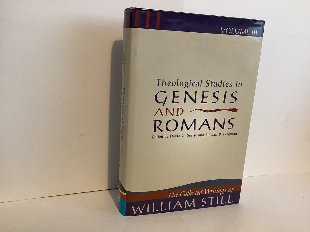 Theological Studies in Genesis and Romans (John Gowan Collection)