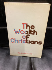The Wealth of Christians (Used Copy)