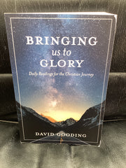 Bringing us to Glory (Used Copy)